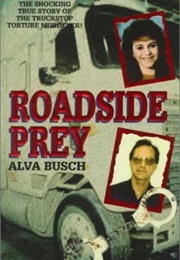 Roadside Prey (Alva Busch)