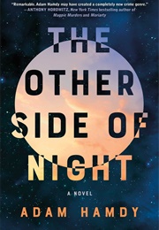 The Other Side of Night (Adam Hamdy)