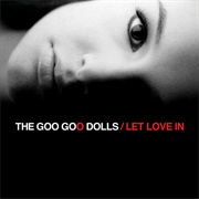 Better Days - The Goo Goo Dolls