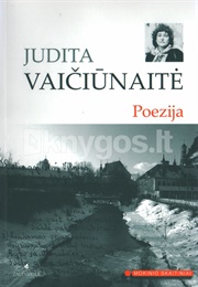 Selected Poems (Judita Vaičiūnaitė)
