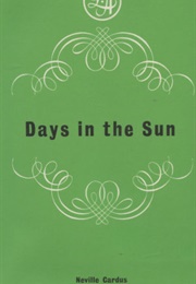 Days in the Sun (Neville Cardus)