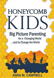 Honeycomb Kids (Anna Campbell)