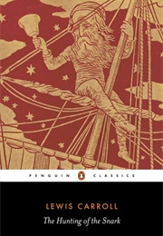 The Hunting of the Snark (Lewis Carroll)