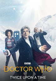Doctor Who Twice Upon a Time (2017)