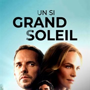 Un Si Grand Soleil