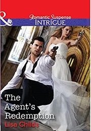 The Agent's Redemption (Lisa Childs)