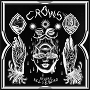 Crows - Beware Believers