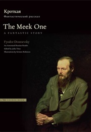 The Meek One (Fyodor Dostoevsky)