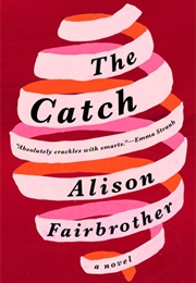 The Catch (Alison Fairbrother)