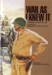 War as I Knew It (George S. Patton)