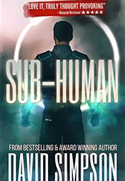 Sub-Human (David Simpson)