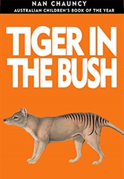 Tiger in the Bush (Nan Chauncey)