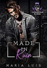 Made in Ruin (Maria Luis)