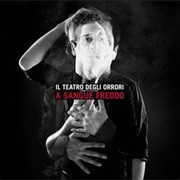 Il Teatro Degli Orrori ‎– a Sangue Freddo