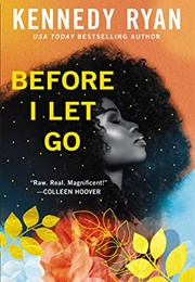 Before I Let Go (Skyland, #1) (Kennedy Ryan)