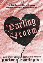 Darling Venom (Parker S Huntington)