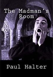 The Madman's Room (Paul Halter)