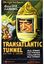 Good: "The Tunnel" (1935)