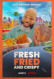 Fresh, Fried and Crispy (2021)