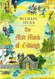 The Mad Monk of Gidleigh (Michael Jecks)