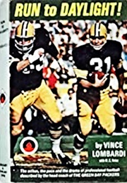 Run to Daylight (Vince Lombardi)