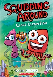 Class Clown Fish (Kevin Sherry)