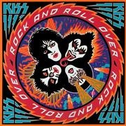 Rock and Roll Over - Kiss