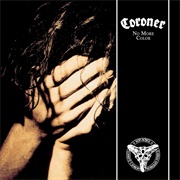 Coroner - No More Color