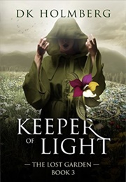Keeper of the Light (Book 3) (DK Holmberg)