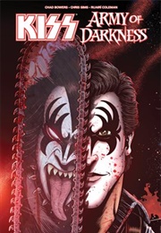 Kiss/Army of Darkness (Chad Bowers, Chris Sims)