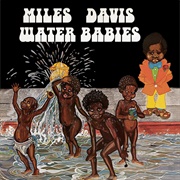 Miles Davis - Water Babies