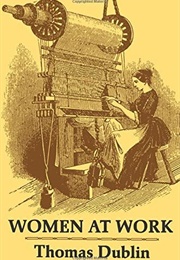 Women at Work (Thomas Dublin)