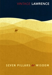 Seven Pillars of Wisdom (T.E. Lawrence)