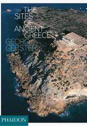 The Sites of Ancient Greece (Phaidon)