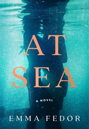 At Sea (Emma Fedor)