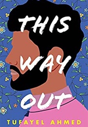 This Way Out (Tufayel Ahmed)
