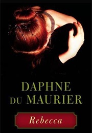 Rebecca (Daphne Du Maurier)