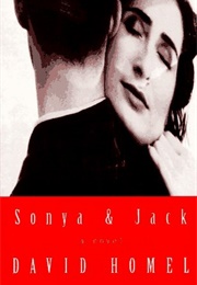 Sonya & Jack (David Homel)