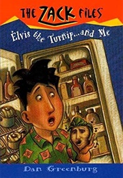 Elvis, the Turnip, and Me (Dan Greenburg)