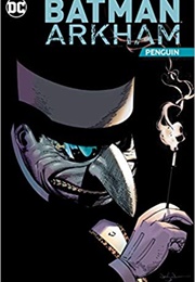 Batman Arkham: Penguin (Various)