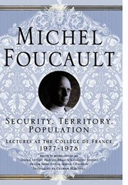 Security, Territory, Population (Michel Foucault)