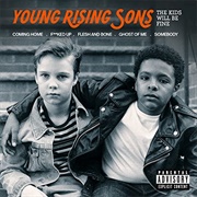 Ghost of Me by Young Rising Sons