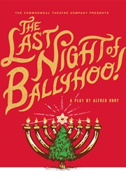 The Last Night of Ballyhoo (Alfred Uhry)