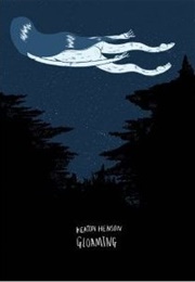 Gloaming (Keaton Henson)