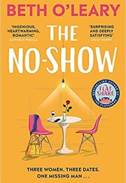 The No Show (Beth O&#39;leary)