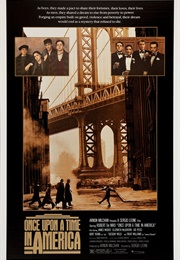 Once Upon a Time in America (1984)