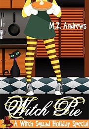 Witch Pie (M. Z. Andrews)