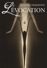 L'évocation (Martine Desjardins)