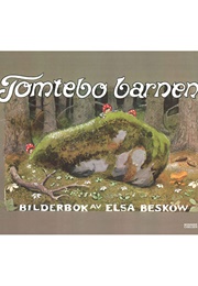 Tomtebobarnen (Elsa Beskow)