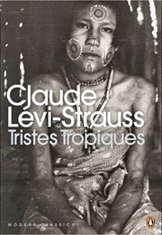 Tristes Tropiques (Claude Lévi-Strauss)